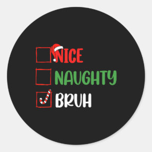 Adesivo Redondo Lista de Natal Belo Parente Bruh Funny Família Xma