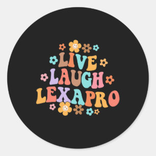 Adesivo Redondo Live Laugh Lexapro Groovy Mental Health Therapist