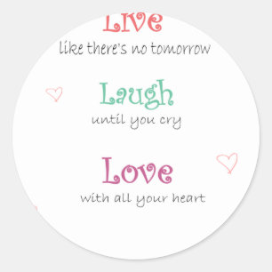 Adesivo Redondo Live Laugh Love