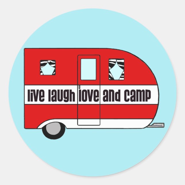 Adesivo Redondo Live, Laugh, Love and Camp (Frente)