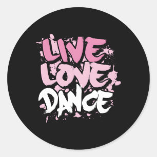 Adesivo Redondo Live Love Dance