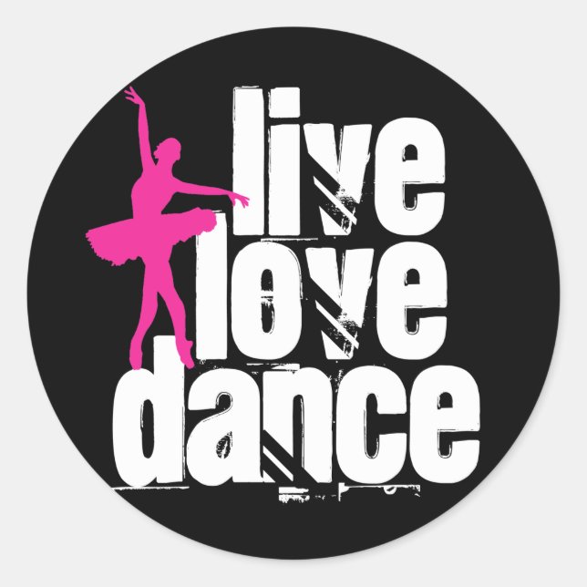 Adesivo Redondo Live, Love, Dance Ballerina (Frente)