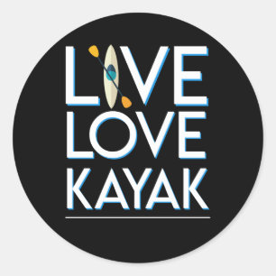 Adesivo Redondo Live Love Kayak Kayaking Design Incrível