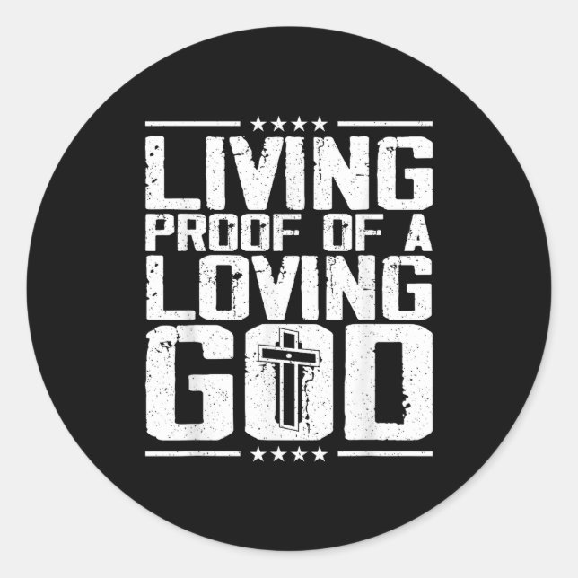Adesivo Redondo Living Proof Of A Living God  (Frente)