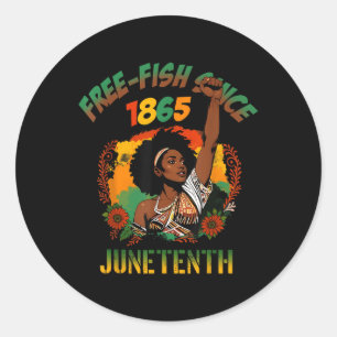 Adesivo Redondo Livre Ish Desde 1865 Afro-Americano Freeish Junet