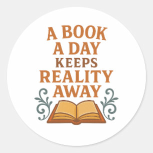 Adesivo Redondo Livro a dia mantém a realidade longe - Design Whim
