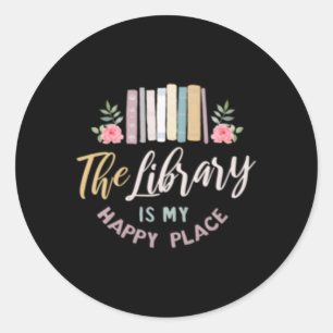 Adesivo Redondo Livro Bibliotecário A Biblioteca É Meu Lugar Feliz