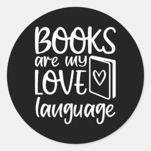 Adesivo Redondo Livros São Minha Linguagem do Amor Amante da Leitu