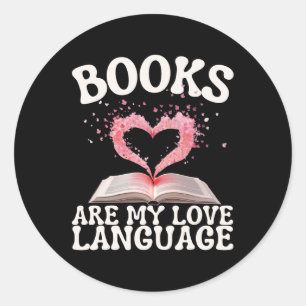 Adesivo Redondo Livros São Minha Linguagem do Amor Amante da Leitu