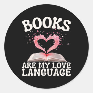Adesivo Redondo Livros São Minha Linguagem do Amor Amante da Leitu
