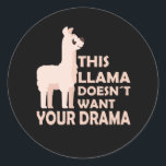 Adesivo Redondo Llama Drama Funny Sayings Bons Animais Lhamas<br><div class="desc">Este lama não quer o seu drama. Engraçado dizer com lhamas. Um animal bonito de rosa brilhante.</div>