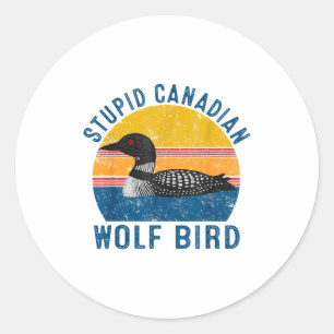 Adesivo Redondo Lobo Canadense Macho Citação de Humor de Pássaro L