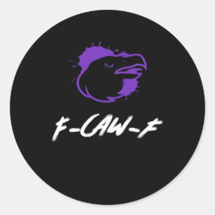 Adesivo Redondo Logotipo de Corvo Engraçado F-Caw-F – Caws Para At