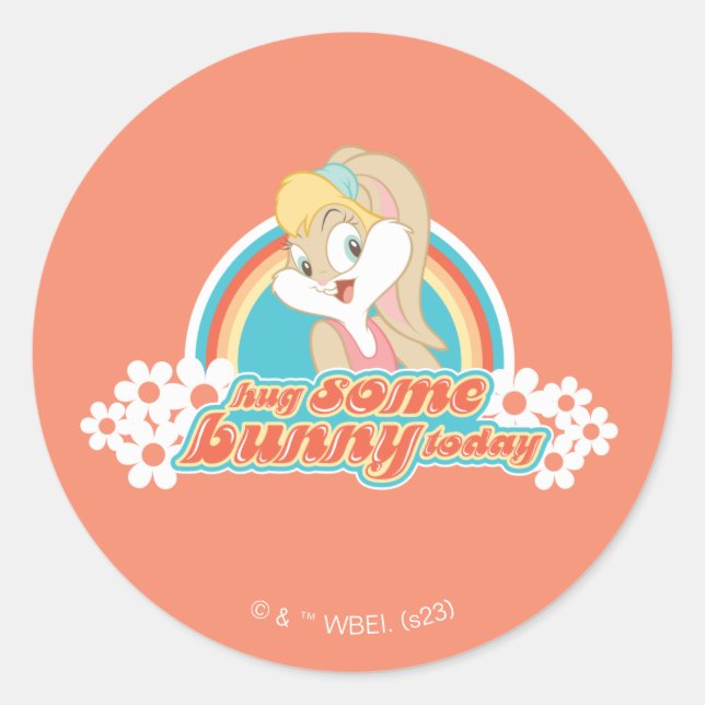 Adesivo Redondo Lola Bunny Hug Algumas Coelhinhas Hoje (Frente)