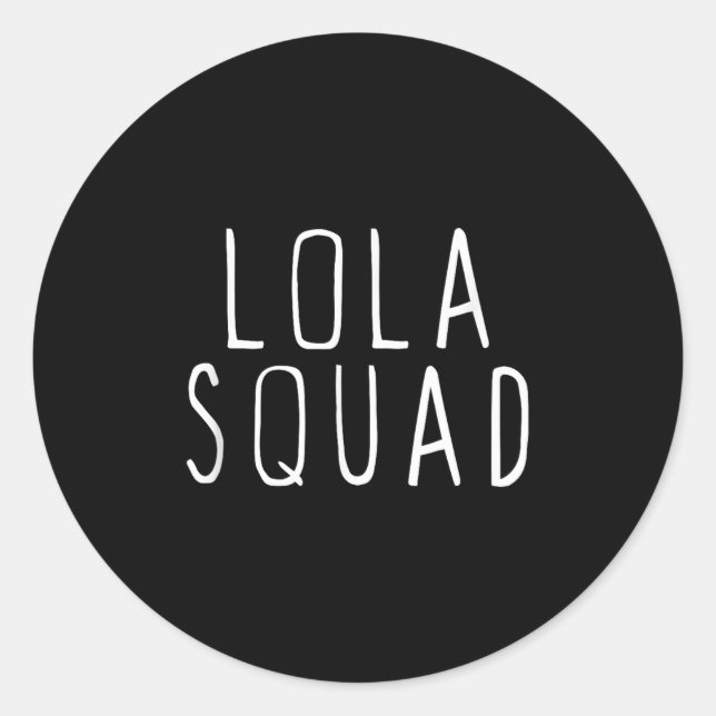 Adesivo Redondo Lola Squad Cute Funny  (Frente)