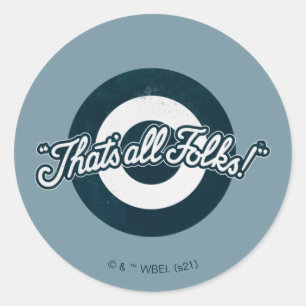 Adesivo Redondo LOONEY TUNES™ vintage "É TUDO GENTE!™"