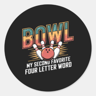 Adesivo Redondo Love Boliche Bowl É Meu Segundo Desenho De Palavra