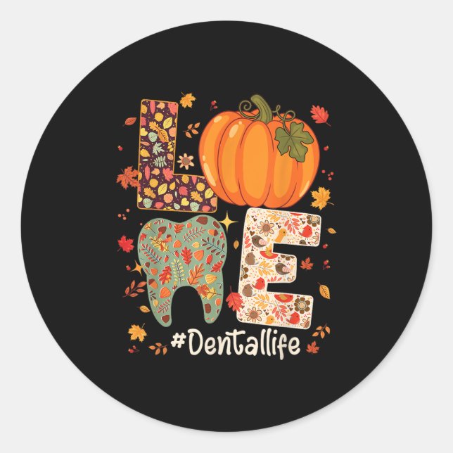 Adesivo Redondo Love Dental Life Pumpkin Tooth Dentist Fall Thanks (Frente)