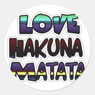 Adesivo Redondo Love Hakuna Matata Gifts