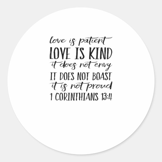 Adesivo Redondo Love Is Patient Love Is Kind Elegant Style  (Frente)