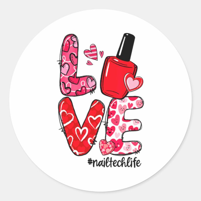 Adesivo Redondo Love Nail Lish Heart Nail Tech Life Valentines  (Frente)