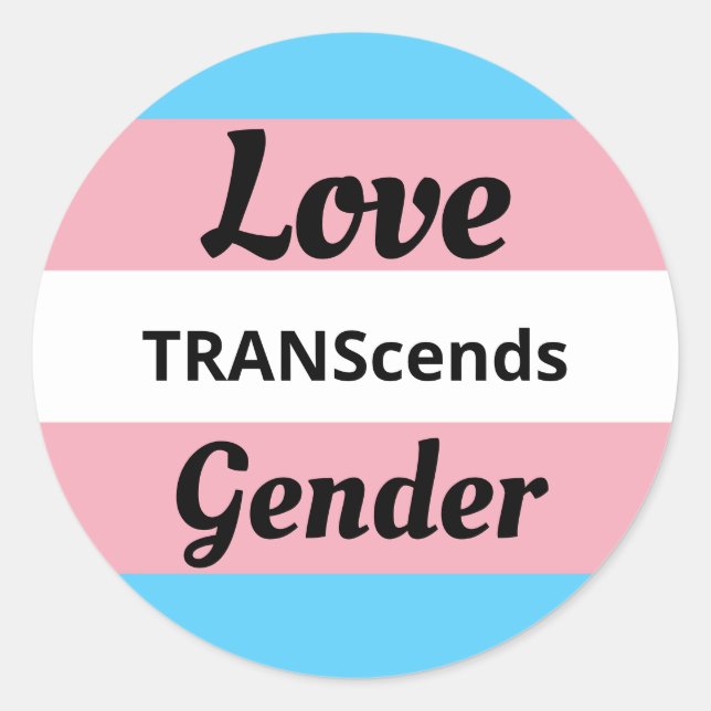 Adesivo Redondo Love TRANScends Gender - Transgender Pride  (Frente)