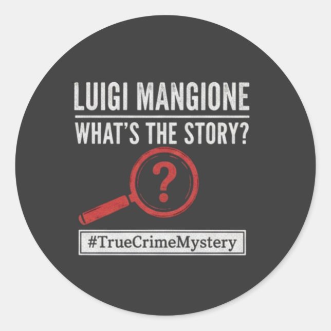 Adesivo Redondo Luigi Mangione - What's The Story? Mystery Sticker (Frente)