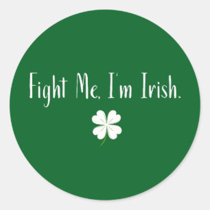 Adesivo Redondo Lute-me Sou Irlandês – Insígnia Divertida do Dia d