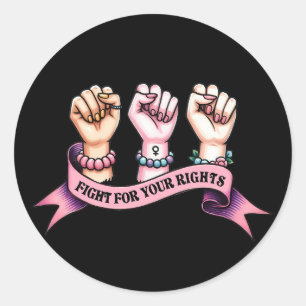 Adesivo Redondo Lute Por Seus Direitos Feministas