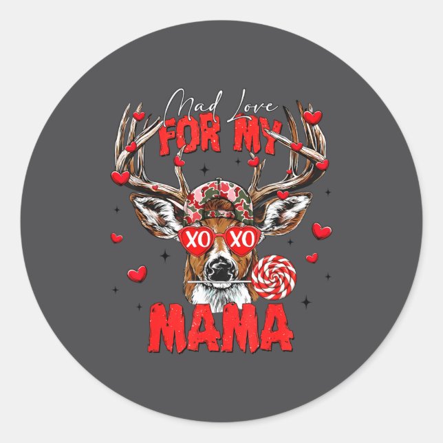 Adesivo Redondo Mad Retro Love For My Mama Deer Hunting Happy Vale (Frente)