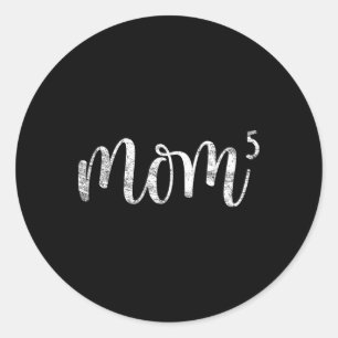 Adesivo Redondo Mãe 5 Mãe De 5 Crianças Mamãe Oferece Mama