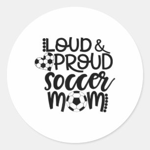 Adesivo Redondo Mãe de Futebol Orgulhosa e Barulhenta