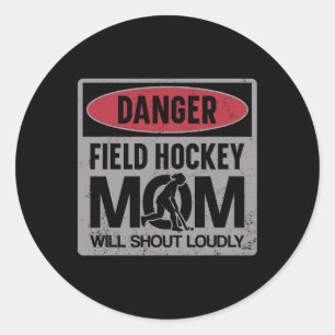 Adesivo Redondo Mãe de Hockey de Campo Perigo Mãe de Hockey de Cam