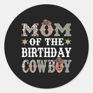 Adesivo Redondo Mãe Do Aniversário Cowboy Rodeo Mãe