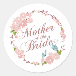 Adesivo Redondo Mãe do Casamento da Noiva | Vedante