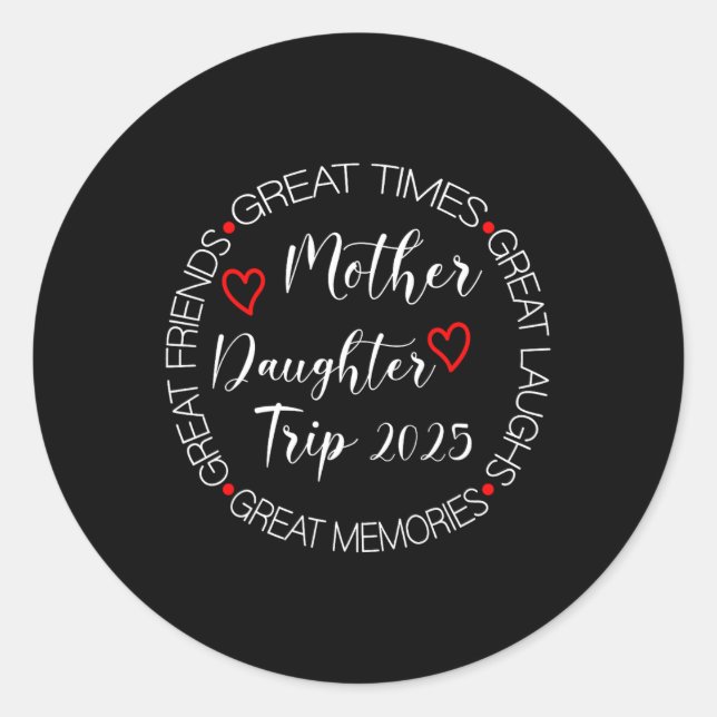 Adesivo Redondo Mãe Filha Trip 2025 Férias Familiares Mãe Matc (Frente)