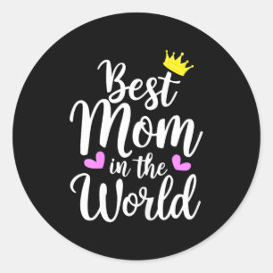 Adesivo Redondo Mãe no mundo camisa engraçado mulheres bonitas dia