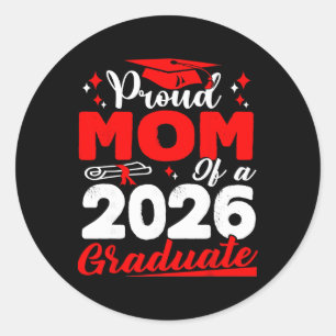 Adesivo Redondo Mãe Orgulhosa De Um Graduando Da Turma De 2026 Gra