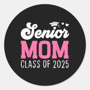 Adesivo Redondo Mãe Senior 2025 Orgulhosa Mãe De Um Cl De 2025 De