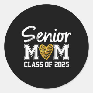 Adesivo Redondo Mãe Sênior da Turma de 2025 Formatura Mãe Orgulhos