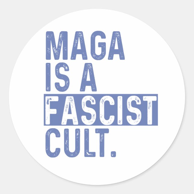 Adesivo Redondo MAGA is a Fascist Cult (Frente)
