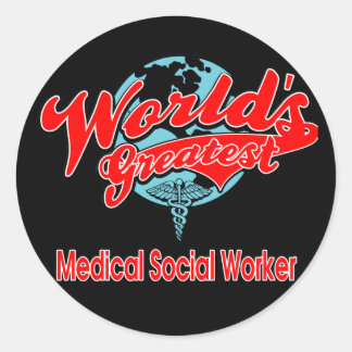 Adesivo Redondo Maior Trabalhador Médico Social do Mundo