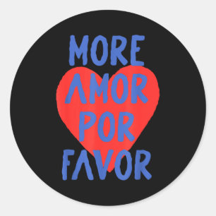 Adesivo Redondo Mais Amor R Favor Coracao Vermelho Fofo Citação de