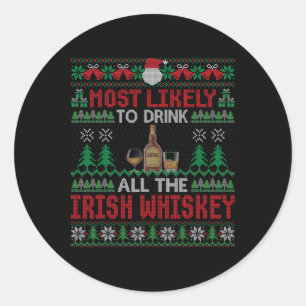 Adesivo Redondo Mais Propenso a Beber Todo o Uísque Irlandês Natal