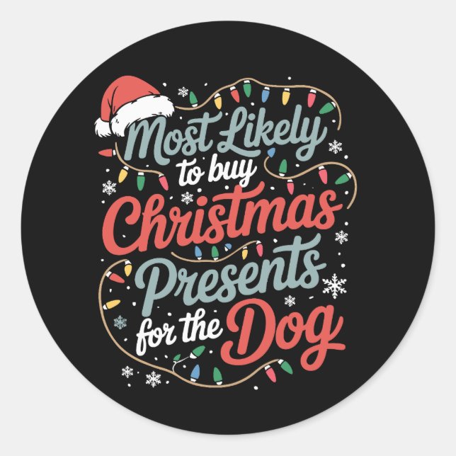 Adesivo Redondo Mais Propenso a Comprar Presentes de Natal para o  (Frente)