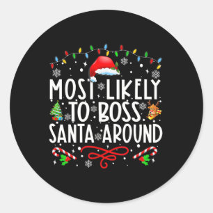 Adesivo Redondo Mais Propenso a Mandar o Papai Noel Family Matchin