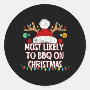 Adesivo Redondo Mais Provável Para Churrasco No Natal Engraçado Co