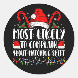 Adesivo Redondo Mais Provável Para Queixar-Se De Xmas De Camisas C