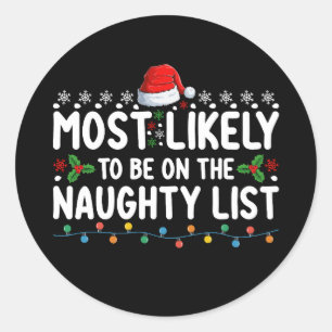 Adesivo Redondo Mais Provavelmente Na Lista De Natal Idiota
