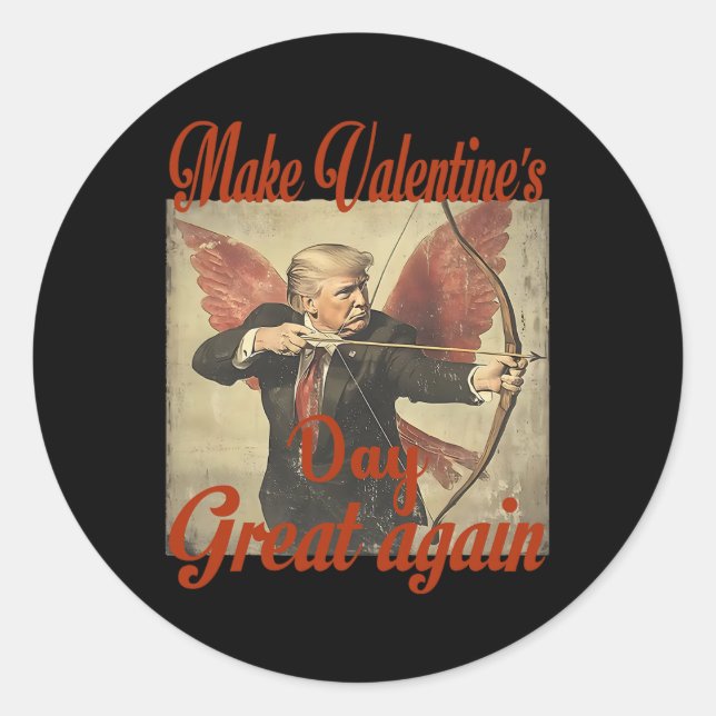 Adesivo Redondo Make Valentine's Day Great Again Funny Trump Valen (Frente)